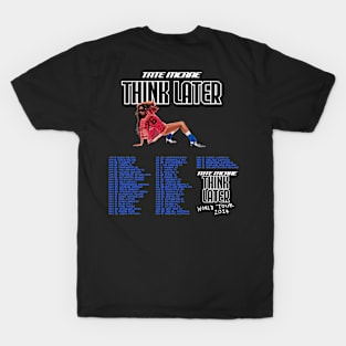 Tate Mcrae Think Later Tour 2024 T-Shirt